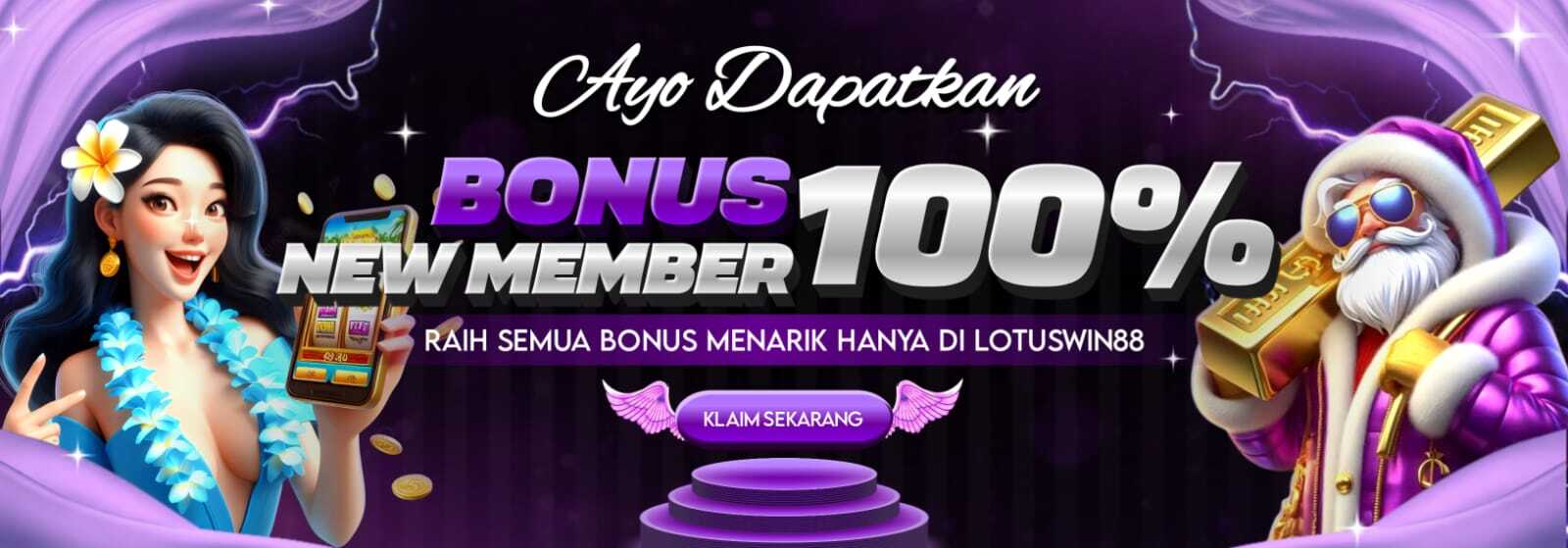 BONUS NEW MEMBER 100%